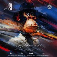 Deep Passions 88 Vol.29 (Mixed By Sisonke - Blesser Ye Number) by Sisonke (Blesser Yenumber)