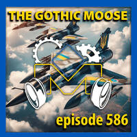 The Gothic Moose – Episode 586 – All Ukrainian bands or bands supporting Ukraine by DJ Moose