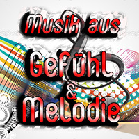Musik aus Gefühl &amp; Melodie &lt;incl. Track-ids&gt;  - Ben Strauch  (Free Streaming | Free Download) by Ben Strauch (ex-Klangmeister)