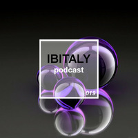 Ibitaly Radio Episode 019 by Ibitalymusic