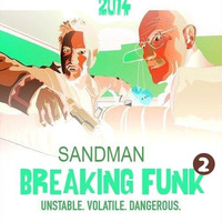 SANDMAN - Breaking Funk 2 by Todd Perrine (Sandman)