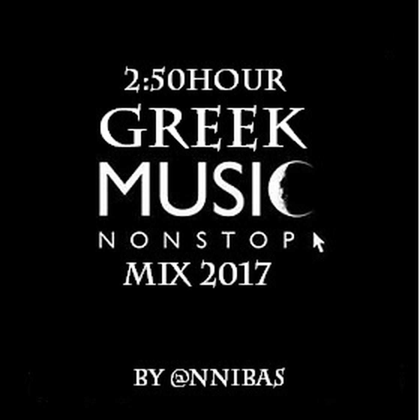 Greek Music Non Stop Mix By @nnibas ( 2''50 Hour ) episode artwork