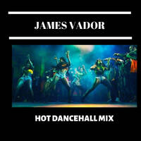 James Vador - Hot Mix Dancehall by james_vador