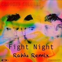 Fight Night (RaWu Remix) by RaWu