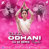 Dholida X Odhani X Nagada (Remix) - DJ SK by All Indian DJs Drive