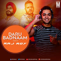 Daru Badnaam (Remix) - DJ Raj Roy by MP3Virus Official