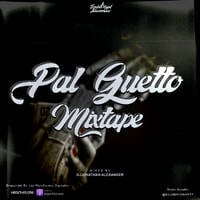 Pal Guetto Mixtape 2025 - @DjJonathanPty by DjJonathanPty