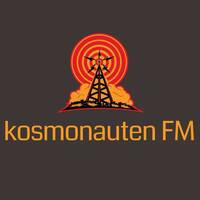 KOSMONAUTEN FM - 187 - Sa 15.08.2026 by KOSMONAUTENTANZ