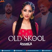 Old Skool (Remix) - Sidhu Moosewala - DJ Anamica by MumbaiRemix India™