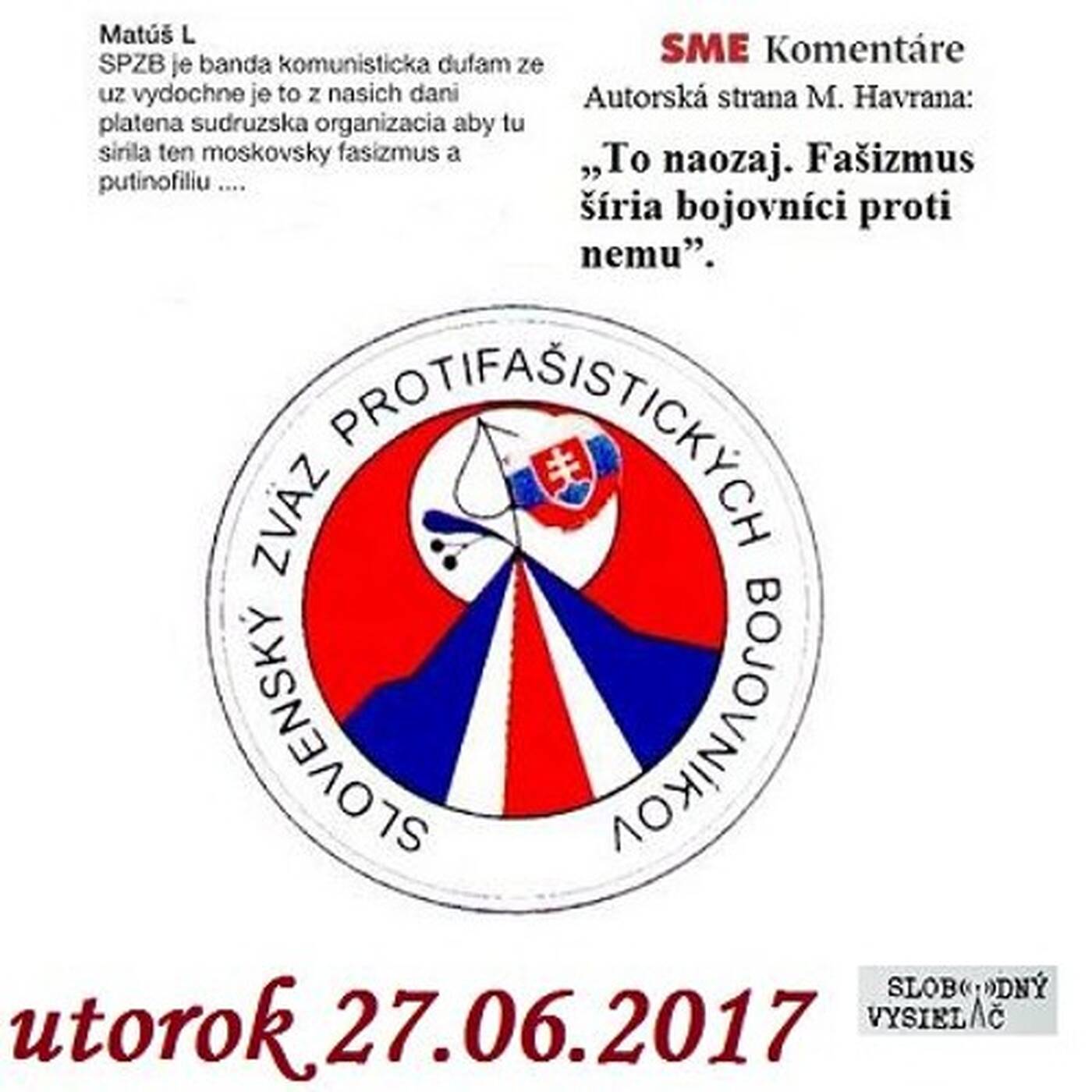V prvej línii - 2017-06-27 Protifašistickí bojovníci pod paľbou ,,demokratov,,... episode artwork