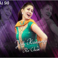 Jail Karawegi Re Chori Dj Sid Jhansi by dj sid jhansi