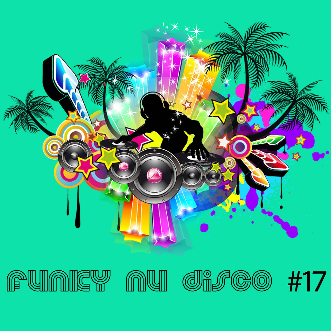 Funky Nu Disco #17 🍸😜