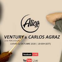 Atico Live | Ventury (live percussion) &amp; Carlos Agraz 22/10/2020 by Atico Live