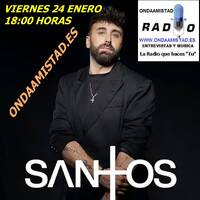 ONDAAMISTAD: ENTREVISTA A :"SANTOS" (24 ENERO 2025) by ONDAAMISTAD