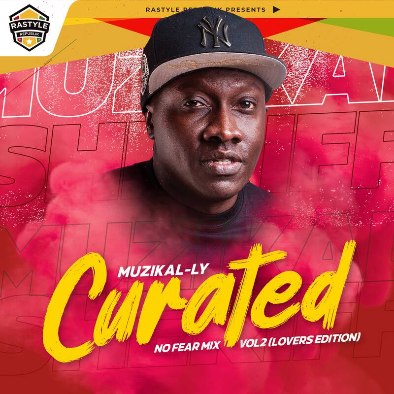 No Fear Mix Vol 2 (Lovers Edition) - Muzikal Sheriff
