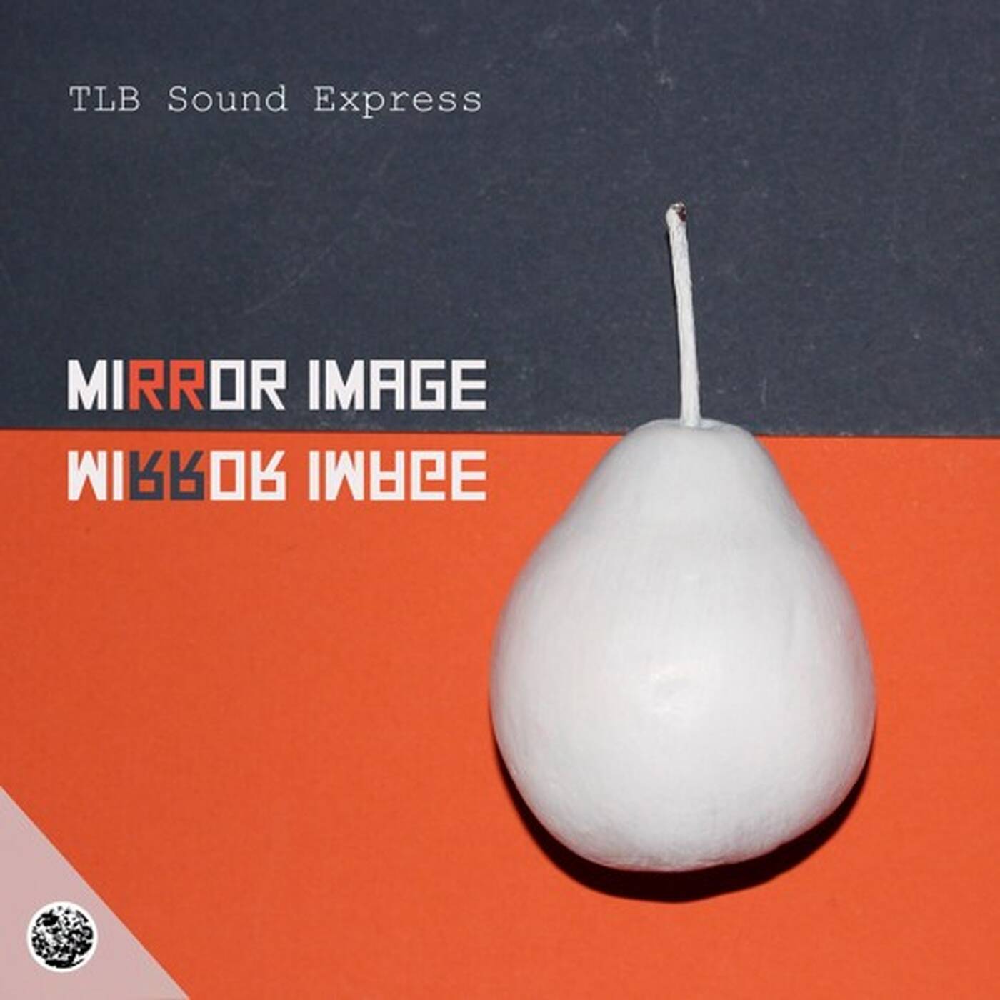 TLB Sound Express - Mirror Image [KZG005] episode artwork