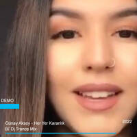 Günay Aksoy - Her Yer Karanlık (Bi' Dj Trance Mix) by Cihan Tazegül