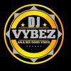 Selector vybez aka Mr good vibes