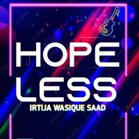 Hopeless by Irtija Wasique Saad