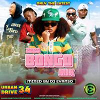 URBAN DRIVE #34 ft DJ EVANSO-MBOSSO-JAY MELODY-ZUCHU-PHINA-MARIOO-MONDY G by Dj Evanso