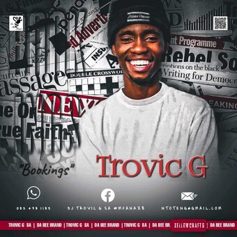 DJ Trovic-G SA #Mfanawazb