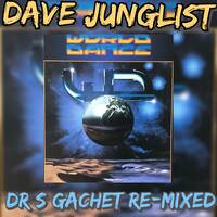 Dr S Gachet @ World Dance - Midsummer Dance Party Re-Mix by Dave Junglist