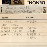 Credo - 12-5-92 - DJs Simon, James, Robbie Hardkiss (Jim Hopkins Remaster) - Tape 1 of 2 by ninetiesDJarchives