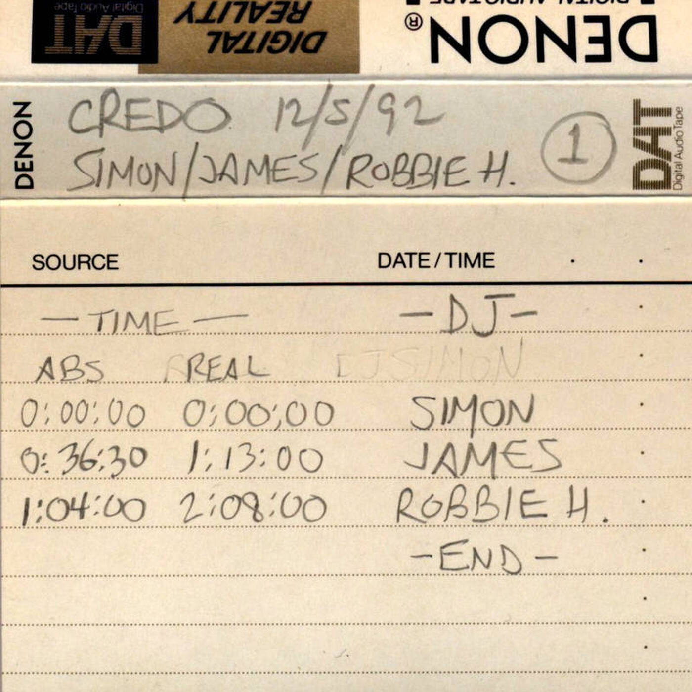 Credo - 12-5-92 - DJs Simon, James, Robbie Hardkiss (Jim Hopkins Remaster) - Tape 1 of 2 episode artwork