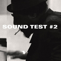 SOUND TEST #2 by EgoFunk