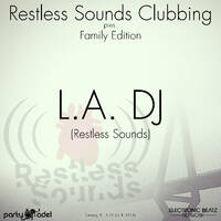 L.A. DJ @ Restless Sounds Clubbing (16.10.2021) by Electronic Beatz Network