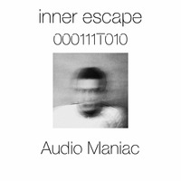 Inner Escape exclusive 000111T010 Audio Maniac by Inner Escape