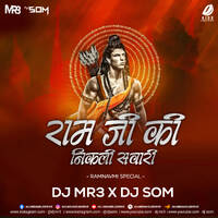Ram Ji Ki Nikli Sawari (Smashup) - DJ MR3 &amp; DJ SOM by All Indian DJs Drive