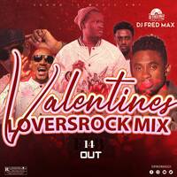 Valentine's LOVERSROCK MIX by Fred Max