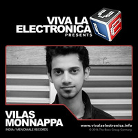 Viva la Electronica pres Vilas Monnappa (India) by Bob Morane
