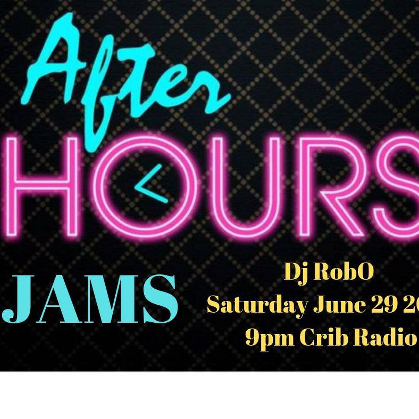 Robert O's After Hours Jams on CRIB RADIO - June 29, 2019 episode artwork