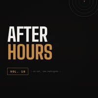 DJ Oblongui AFTER HOURS VOL 18 (Jewel Kid, 2000 and one, Dam Swindle....) by Guilherme Oblongui