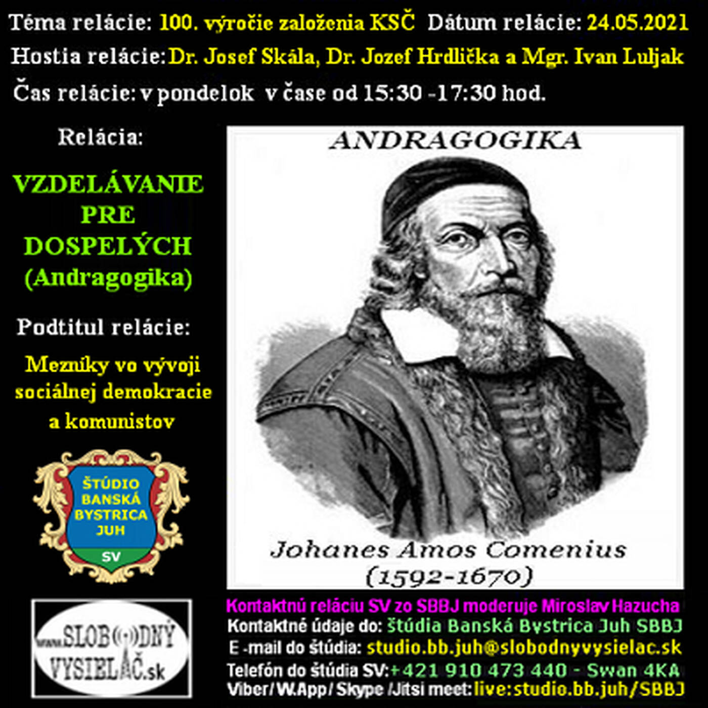 Vzdelávanie pre dospelých 249 - 2021-05-24 100. výročie založenia KSČ episode artwork