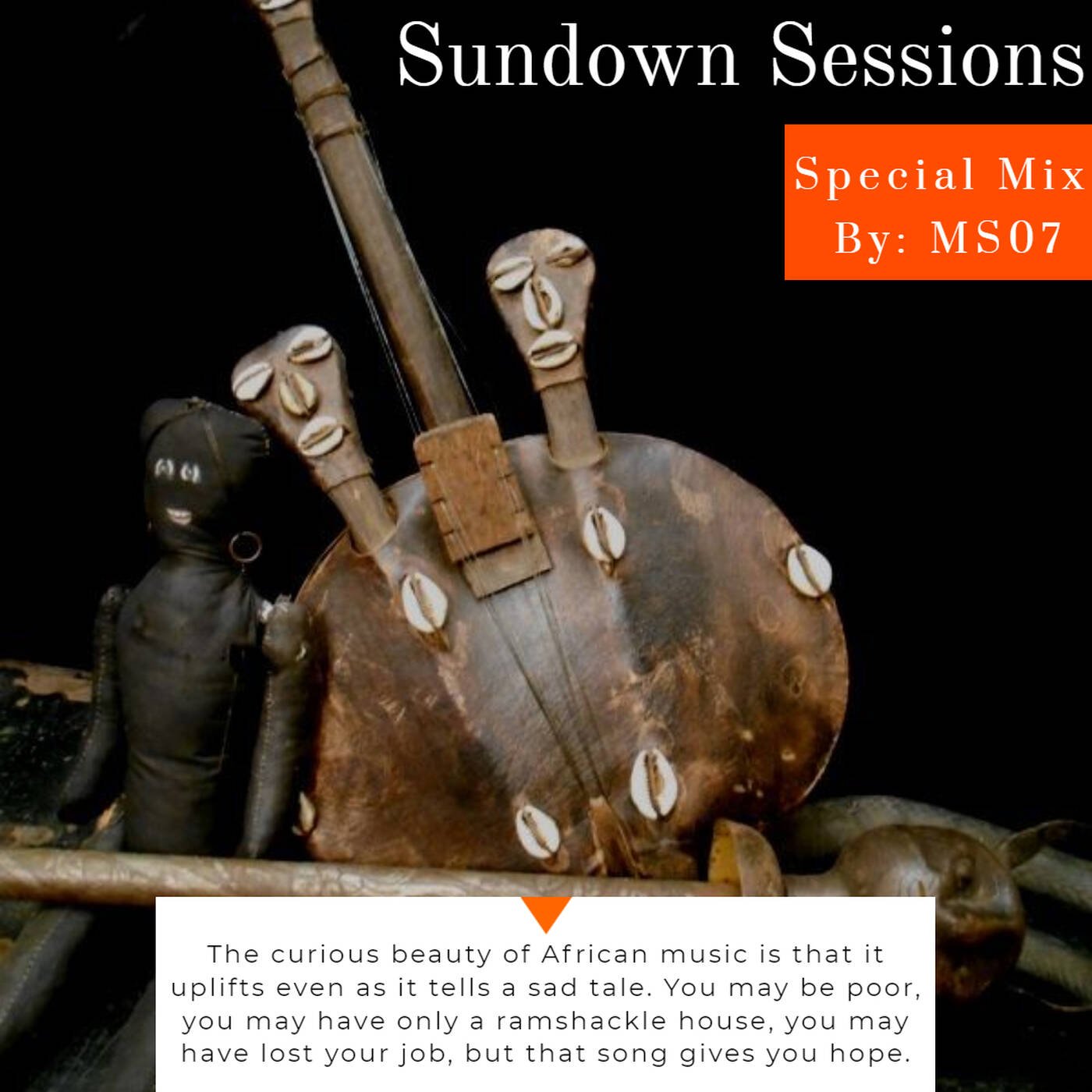 Sundown Sessions Special Mix By MS07 episode artwork