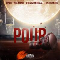 Dinho x Vine Muziq - Pour (feat Optimist Musiq ZA &amp; Ekzotic Music) 2 by Lebo Mashile