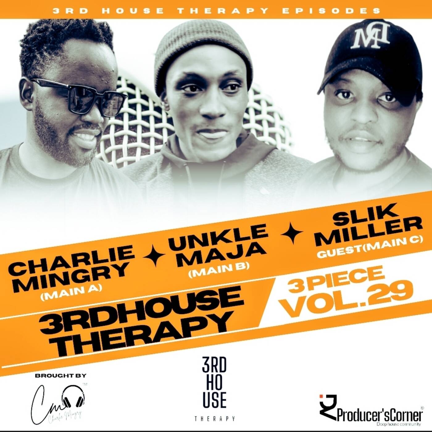 3rd House Therapy Vol. 29C (Guest Mix By Slik Miller) episode artwork