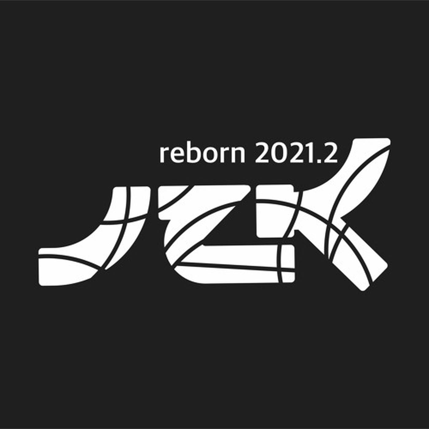 JZK - Reborn 2021.2 episode artwork
