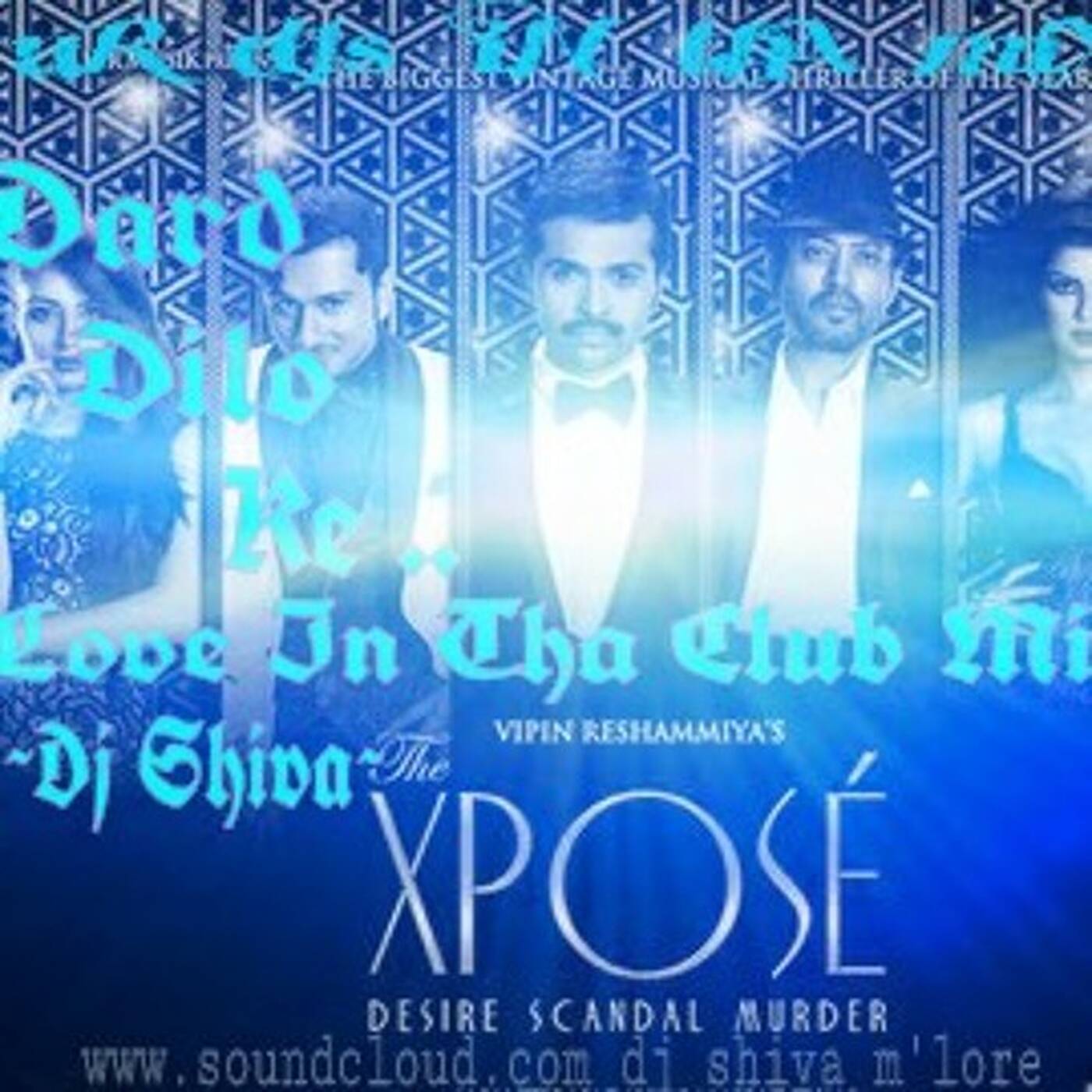 «Dard Dilo Ke»(Love In The Club Mix)~DJ SHIVA~.mp3 episode artwork