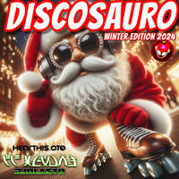 Discosauro Winter 2024 by DjBlasto