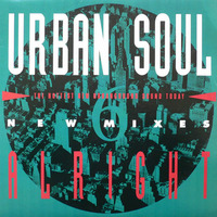 Urban Soul - Alright (al b's so so version) by al b