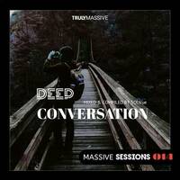 Massive Sessions #014 - Deep Conversation [Mixed By SOLIcue] by Massive Sessions Podcast