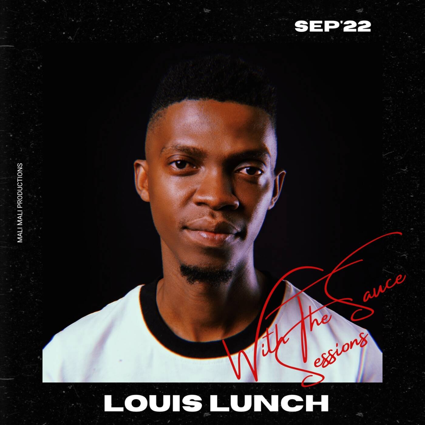 With The Sauce Sessions - Louis Lunch episode artwork