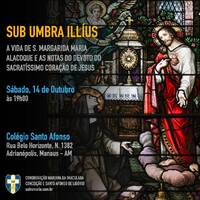 Sub Umbra Illius - Vida de S. Margarida Maria Alacoque e as notas do devoto do Sagrado Coração by Congregação Mariana da Imaculada Conceição e Santo Afonso de Ligório
