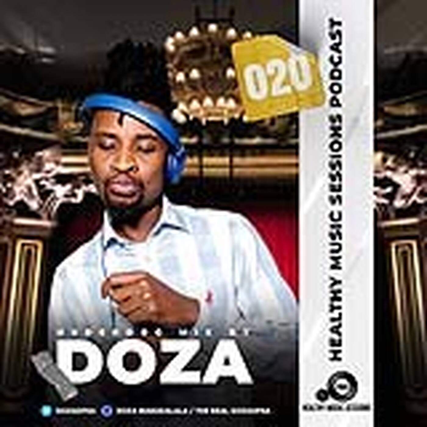Healthy Music Sessions Podcast 020 (Underdog mix)by Doza episode artwork