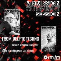 The Mixmission Clubnightsession with Kai DéVote and Birdimusic on RM FM Techouse | 04.04.2026 by Kai DéVote Official
