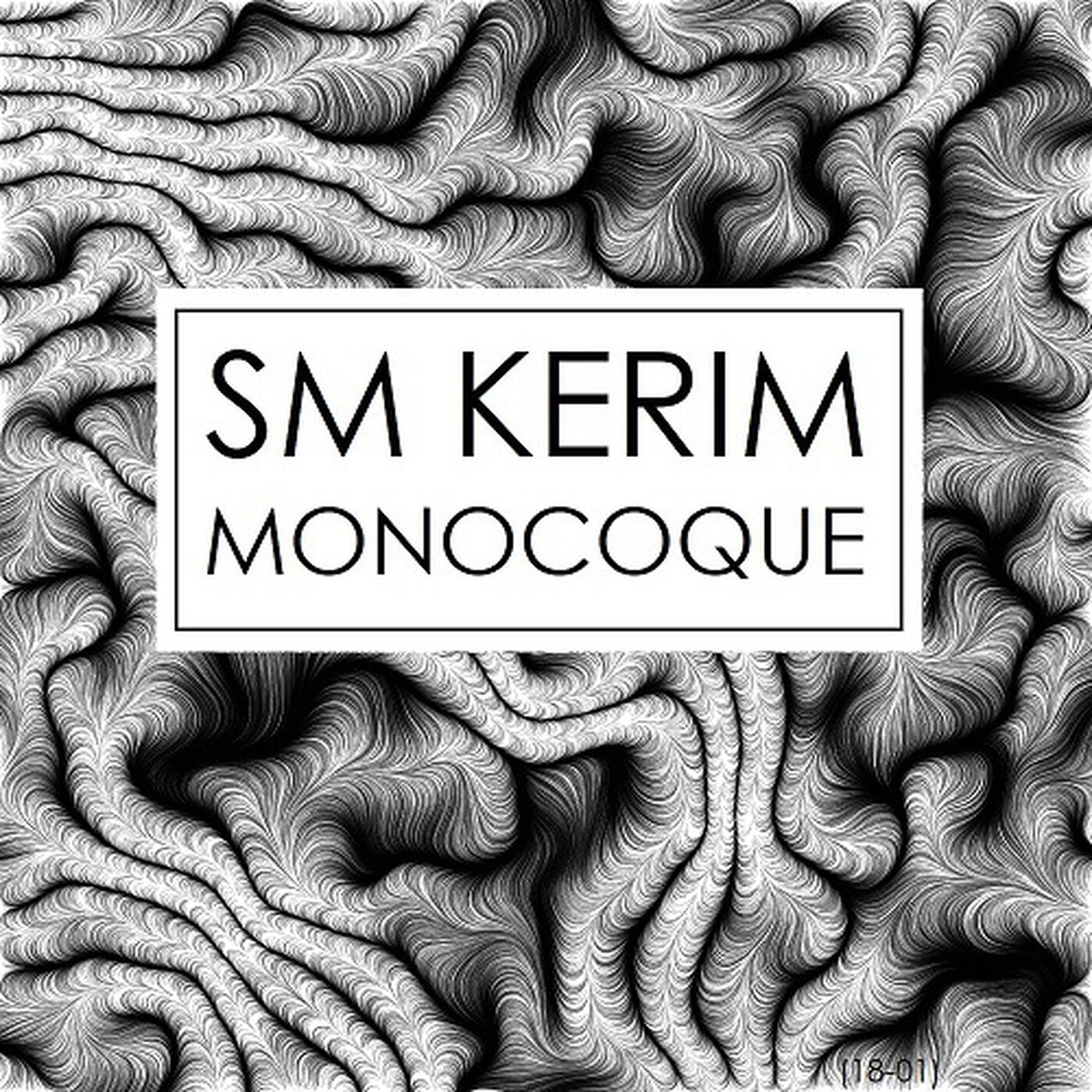 SM KERIM - Monocoque (18 - 01) episode artwork